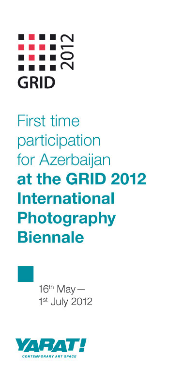 GRID 2012 - Beynəlxalq Fotoşəkil Biennalesində Azərbaycan ilk dəfə təmsil olunub (FOTO)