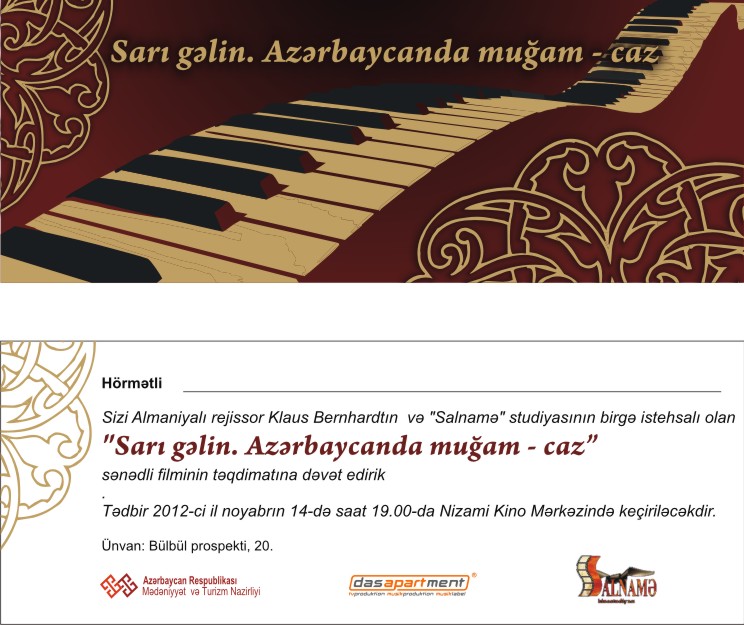 Bakıda alman rejissorun "Sarı gəlin. Azərbaycanda muğam-caz" filmi nümayiş olunacaq