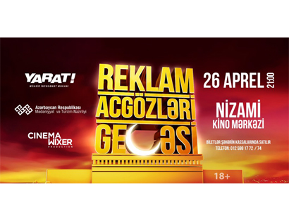Yarat! “Reklam acgözləri gecəsi”ni təqdim edir