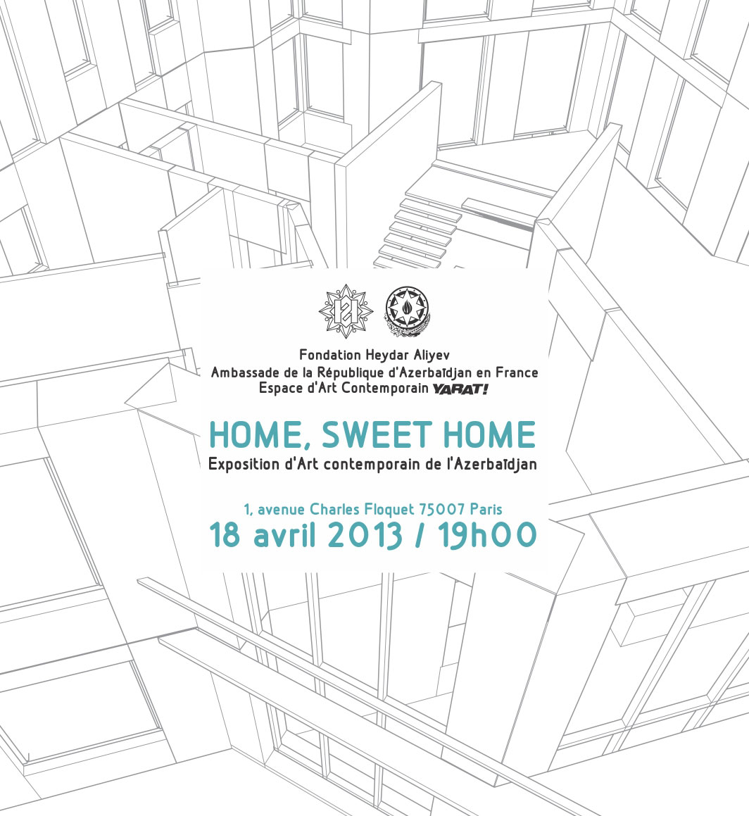 Parisdə YARAT! Müasir İncəsənət Məkanının təşkil etdiyi “Home, sweet home” sərgisi açılıb