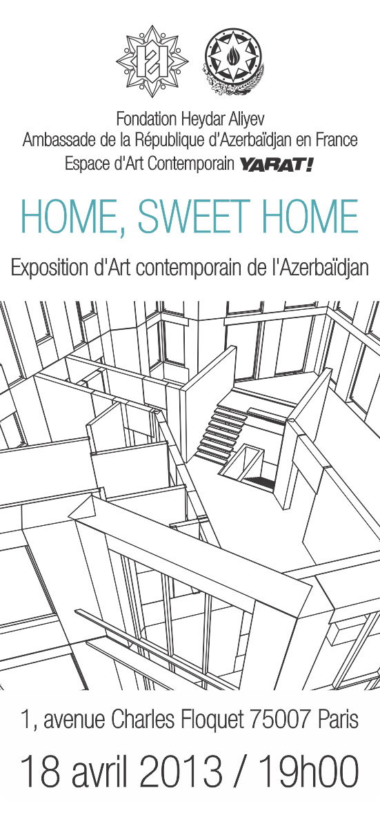 Parisdə YARAT! Müasir İncəsənət Məkanının təşkil etdiyi “Home, sweet home” sərgisi açılıb