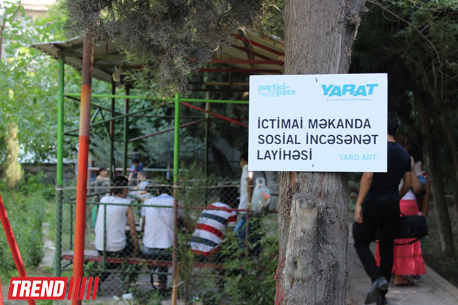 "Yarat!" Müasir İncəsənət Məkanı “YARd ArT” layihəsini təqdim edib (FOTO)