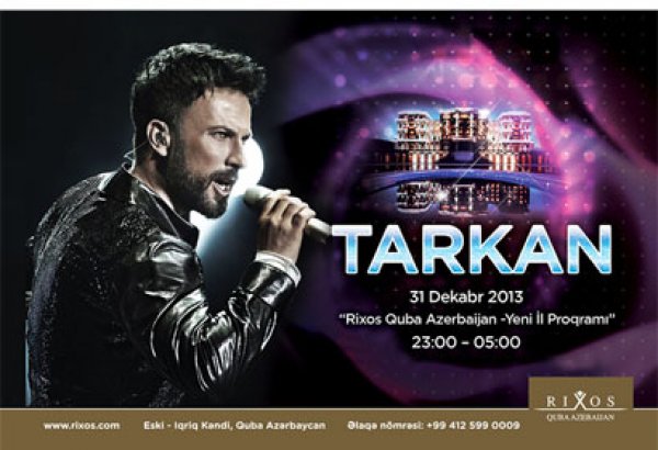 Tarkan Yeni ili Qubada qarşılayacaq