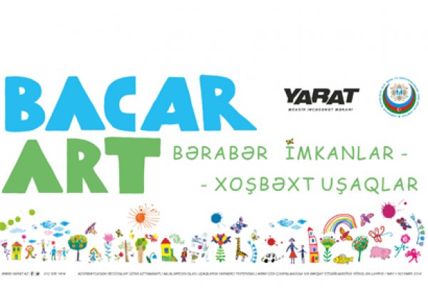 "YARAT" və Ailə, Qadın və Uşaq Problemləri üzrə Dövlət Komitəsi BACARART layihəsini davam etdirirlər