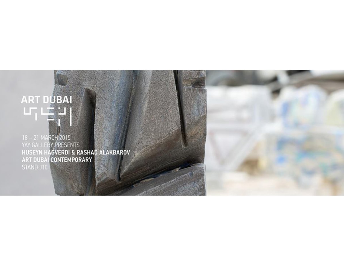 YAY Qalereyası "Art Dubai 2015" sərgisində təmsil olunacaq