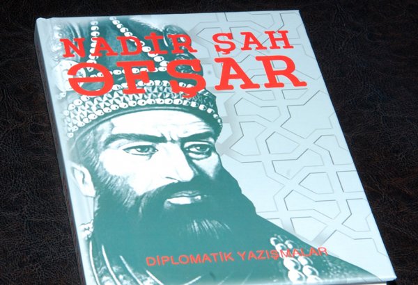 Akademik Ramiz Mehdiyevin "Nadir şah Әfşar: diplomatik yazışmalar" kitabının təqdimat  mərasimi keçirilib (FOTO)