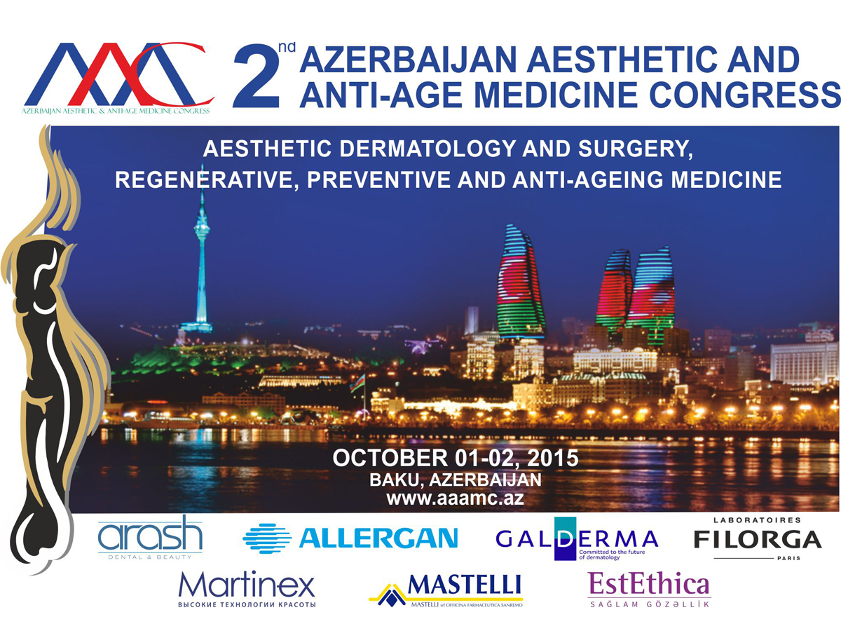 Estetik və "Anti-Age" Təbabət üzrə II Azərbaycan Konqresi keçiriləcək