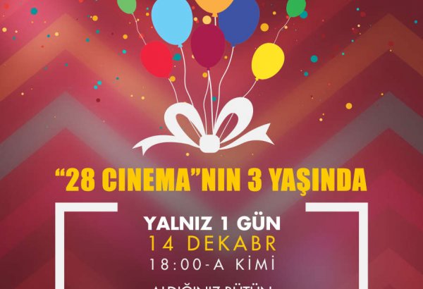 “28 cinema” 3 illiyini qeyd edir