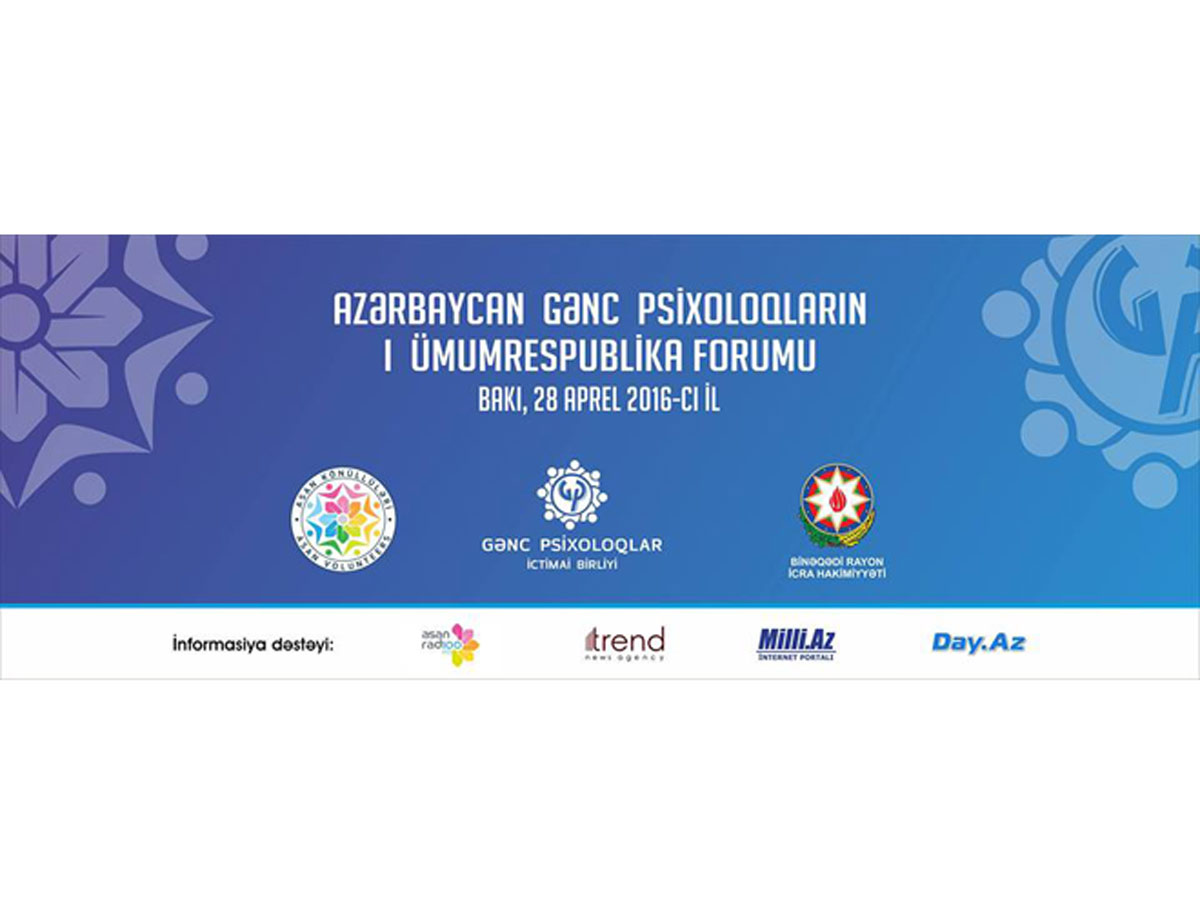 Azərbaycan Gənc Psixoloqların I Ümumrespublika Forumu