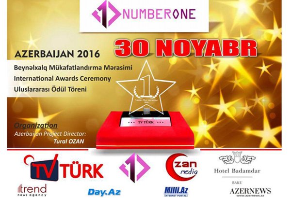 Bakıda “Number One” Beynəlxalq Mükafatlandırma Mərasimi keçiriləcək