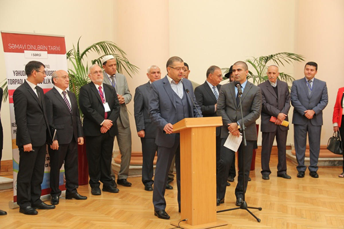 “Səmavi dinlərin tarixi”nin ilk sərgisi keçirilib (FOTO)