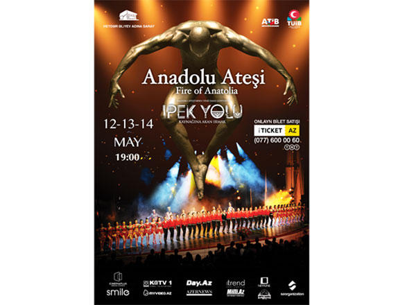 "Anadolu Atəşi" Bakıda möhtəşəm şou ilə çıxış edəcək
