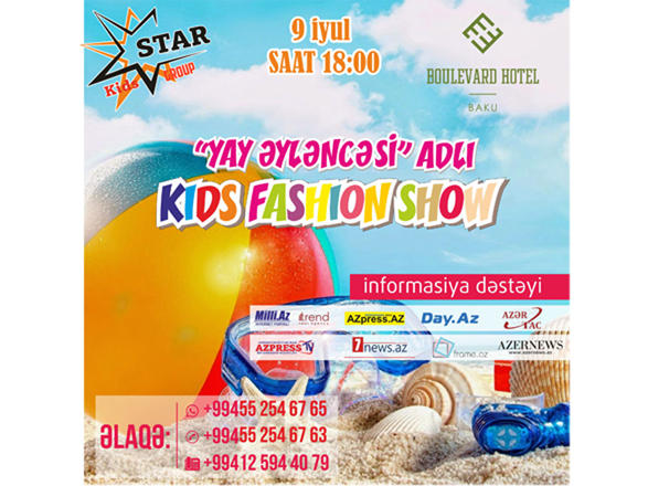 "Yay Əyləncəsi" - Kids Fashion Show yarışı keçiriləcək