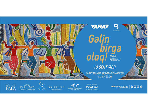 YARAT Müasir İncəsənət Məkanında uşaqlar üçün festival keçiriləcək
