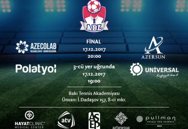 17 dekabr ABL Cup 2017/18 turnirinin payız kubokunun final oyunları keçiriləcək