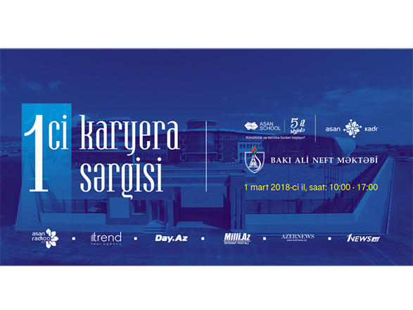 "ASAN kadr" və Bakı Ali Neft Məktəbi "Karyera sərgisi" keçirəcək