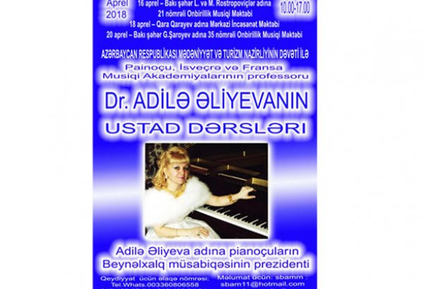 Fransada yaşayan görkəmli pianoçumuz Bakıda ustad dərsləri verəcək