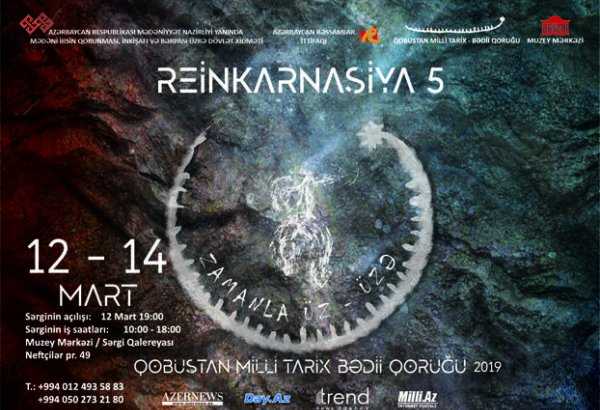 Muzey Mərkəzinin Sərgi qalereyasında “Reinkarnasiya 5” təqdim olunacaq