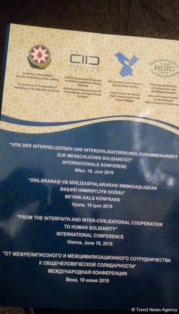 “Baku Network” Vyanada "Dinlərarası və sivilizasiyalararası əməkdaşlıqdan bəşəri həmrəyliyə" mövzusunda beynəlxalq konfransında təmsil olunur (FOTO)