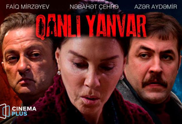 “CinemaPlus”da 20 Yanvar faciəsinə həsr olunmuş filmin ödənişsiz nümayişi keçiriləcək