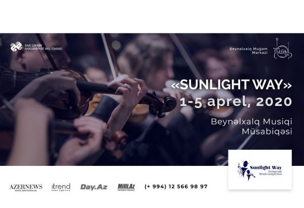 “SUNLIGHT WAY” Beynəlxalq Musiqi Müsabiqəsinə qeydiyyat davam edir