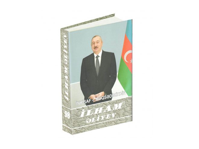 “İlham Əliyev. İnkişaf - məqsədimizdir” çoxcildliyinin 98-ci kitabı çapdan çıxıb