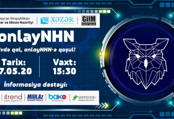 "Nə? Harada? Nə zaman?" oyunu üzrə ‘’OnlayNHN’’ layihəsinə start verir