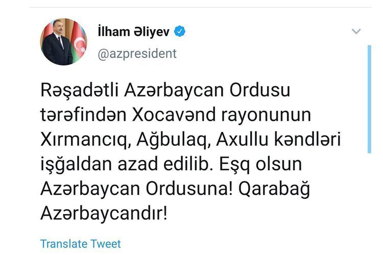 Prezident İlham Əliyev: Azərbaycan Ordusu Xocavənd rayonunun daha üç kəndini işğaldan azad edib