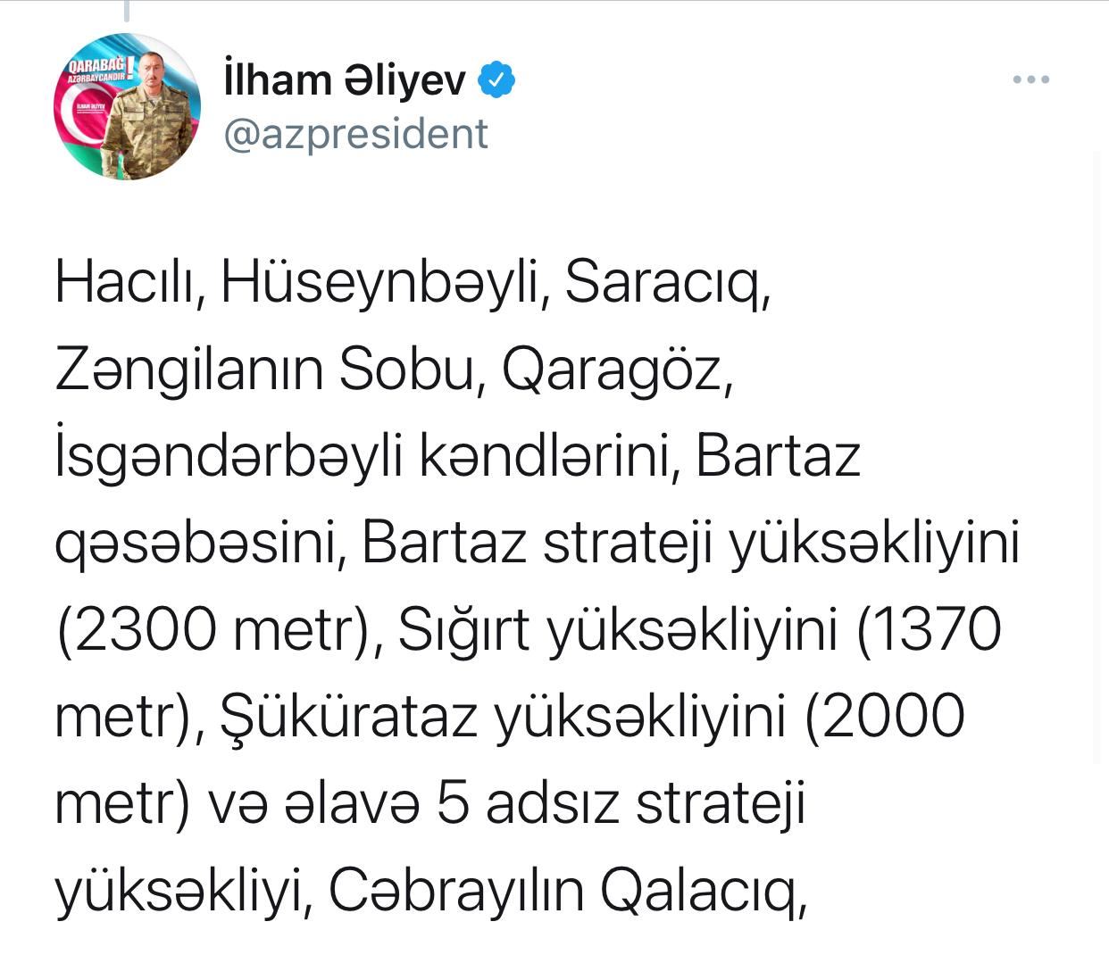 Prezident İlham Əliyev 48 kəndin, bir qəsəbə və strateji yüksəkliklərin işğaldan azad olunduğunu elan etdi