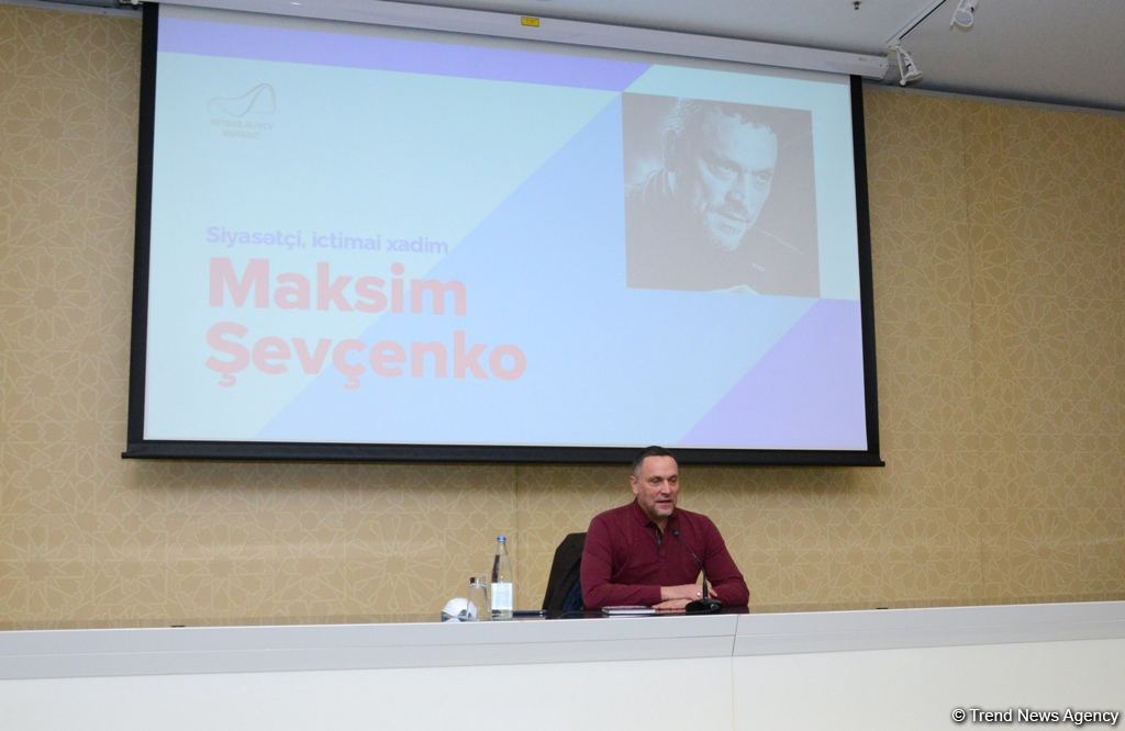 Azərbaycan milli inkişafda yeni bir era açdı - Maksim Şevçenko (FOTO)