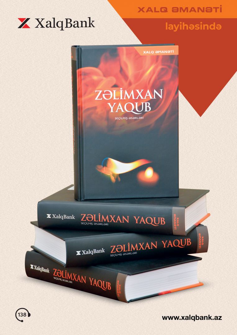 Xalq Əmanəti layihəsinin XX nəşri – Zəlimxan Yaqub (FOTO)