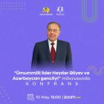 "Ümummilli lider Heydər Əliyev və Azərbaycan gəncliyi" mövzusunda anım tədbiri keçirilib (FOTO)