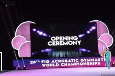 Bakıda akrobatika gimnastikası üzrə Dünya çempionatının açılış mərasimi keçirilib (FOTO)