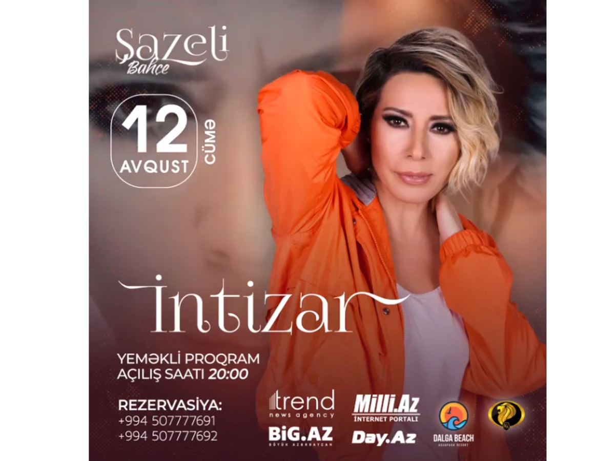 Türkəyə ulduzu İntizar "Şazeli Bahçe" festivalı çərçivəsində konsertlə çıxış edəcək