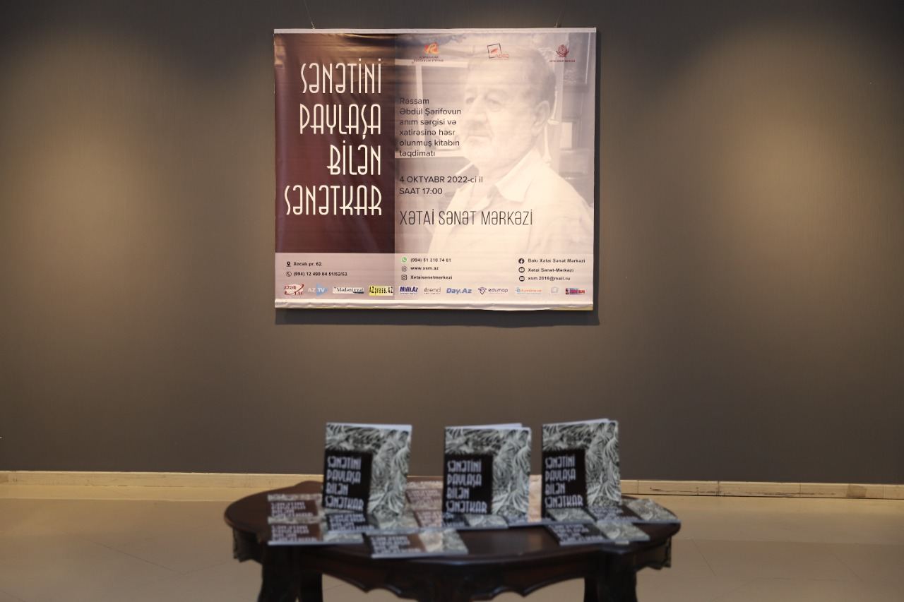 Rəssam-pedaqoq Əbdül Şərifovun anım sərgisi və xatirə kitabının təqdimatı baş tutdu (FOTO)