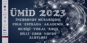 “Ümid" İncəsənət Müsabiqəsi keçirilib (FOTO)