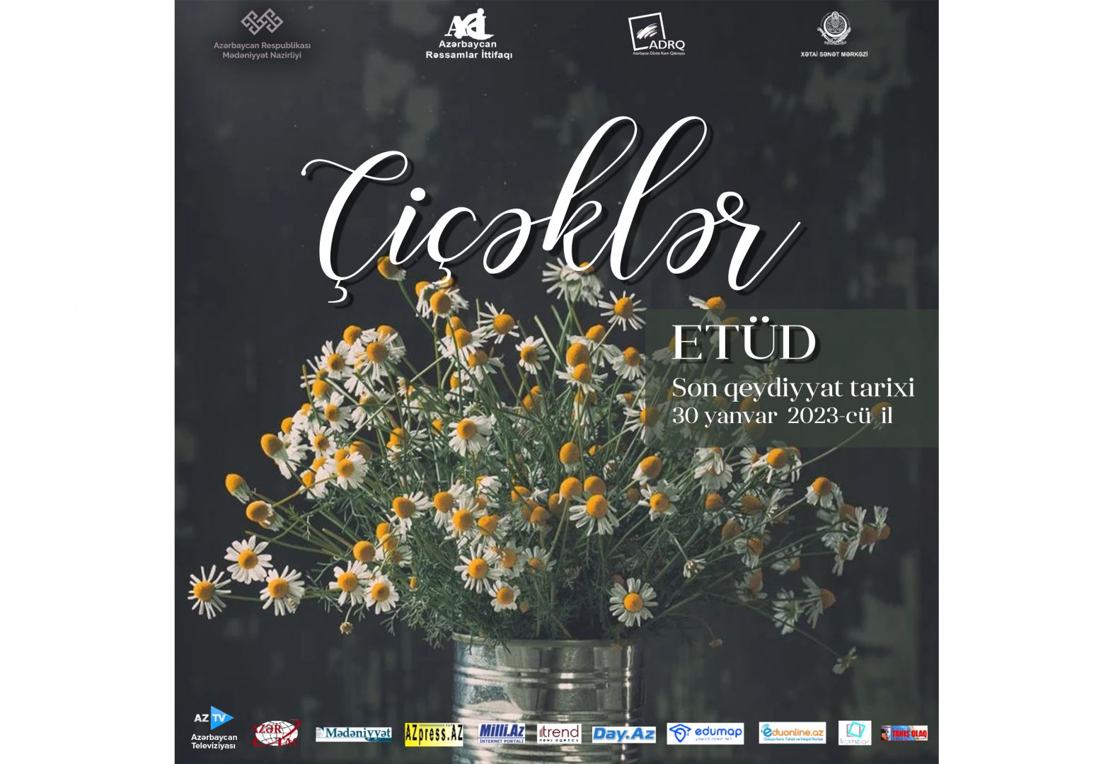 “ÇİÇƏKLƏR” adlı etüd keçiriləcək