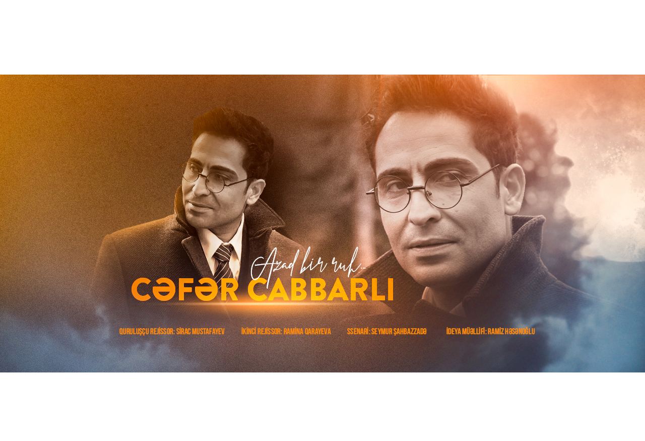 Cəfər Cabbarlını kimlər və niyə təqib edirdilər? - “Azad bir ruh”