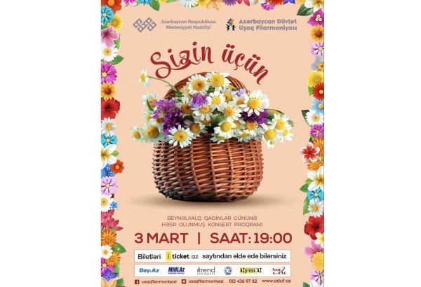 Beynəlxalq Qadınlar Gününə həsr olunmuş konsert keçiriləcək