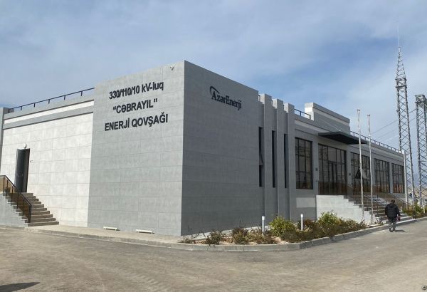 Cəbrayıl yarımstansiyası Qarabağ və Şərqi Zəngəzurun dayanıqlı elektrik təchizatını təmin edəcək