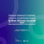 Gimnastlarımız dünya çempionatında iştirak edəcək (FOTO)