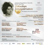 Tükəzban İsmayılovanın 100 illik yubileyinə həsr olunmuş konsert keçirilib (FOTO)