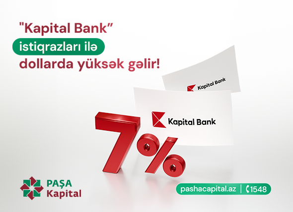 "PAŞA Kapital" 35 milyon dollar həcmində istiqrazların yerləşdirilməsini həyata keçirəcək