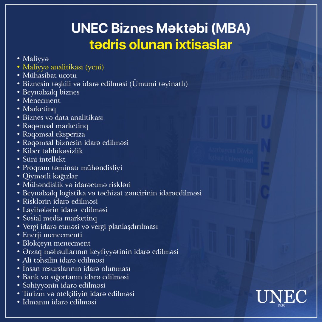 Magistraturaya qəbul olmaq istəyənlərə şad xəbər: UNEC-in MBA proqramında yeni ixtisaslaşma açıldı