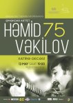 Həmid Vəkilovun 75 illik yubileyinə həsr olunan tədbir keçirilib (FOTO)