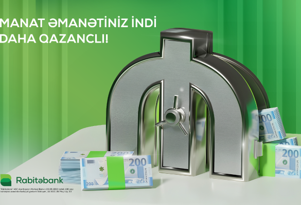 Rabitəbankda əmanətiniz qazanc üstə qazanc gətirəcək