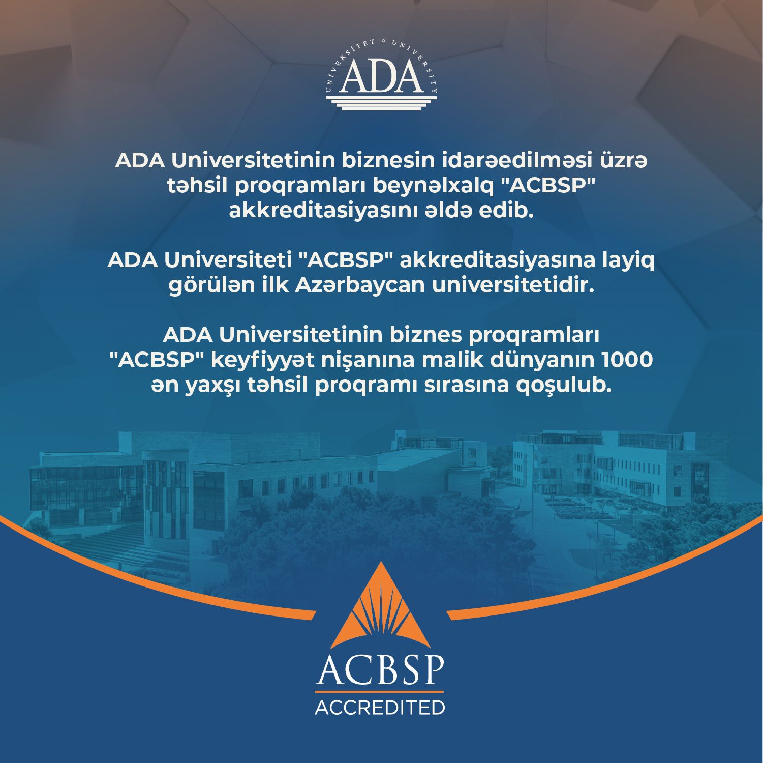 ADA Universitetinin biznesin idarəedilməsi üzrə təhsil proqramları beynəlxalq "ACBSP" akkreditasiyasını əldə edib