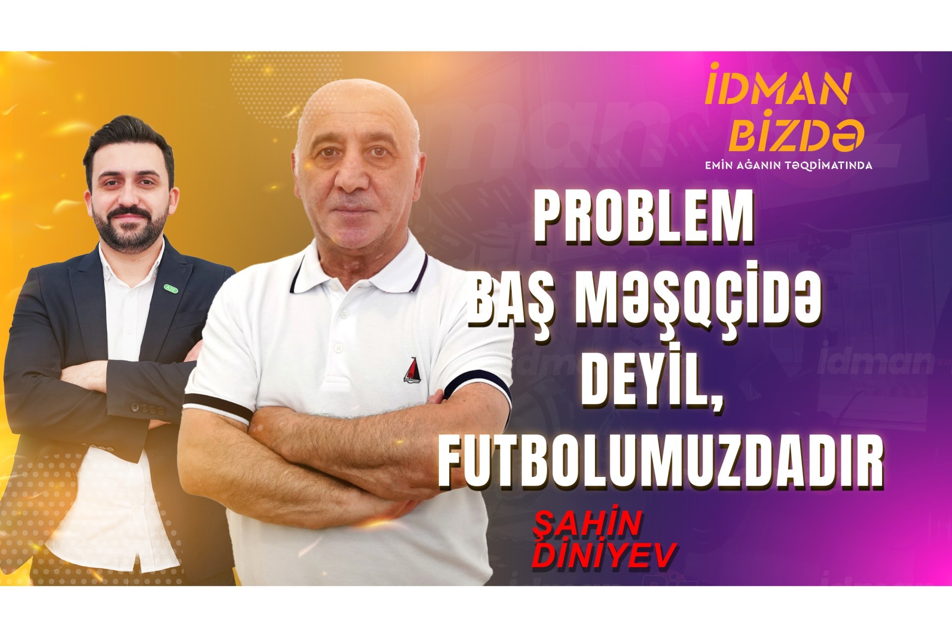 Hər kəsin fikrinə hörmət edirəm, amma reallığı tək bilən mənəm - Şahin Diniyev (VİDEO)