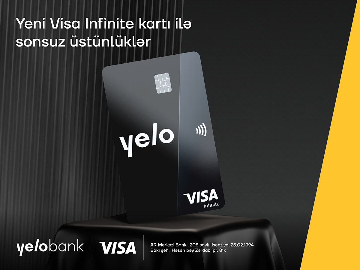 Yelo Bank yeni Visa Infinite kartını təqdim edir