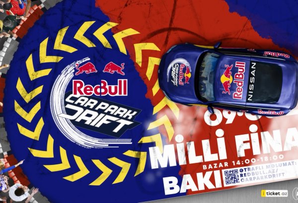 “Red Bull Car Park Drift”in Azərbaycan üzrə milli finalı keçiriləcək (VİDEO)